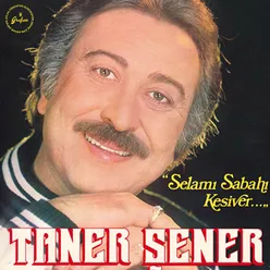 Selamı Sabahı Kesiver