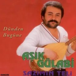 Sazımın Teli Dünden Bugüne