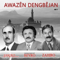 Awazên Dengbêjan Archives, Vol.1