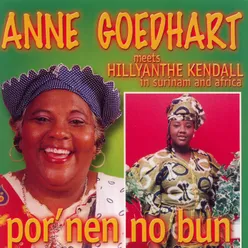 Por'nen No Bun Meets Hillyanthe Kendall in Surinam and Africa