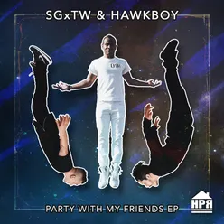 Party With My Friends EP
