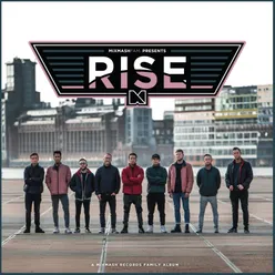 MixmashFam. Presents: RISE