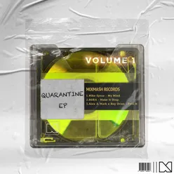 Mixmash Records - Quarantine, Vol. 01