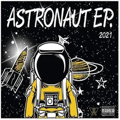 Astronaut EP. 2021
