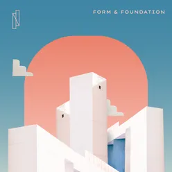 Form and Foundation
