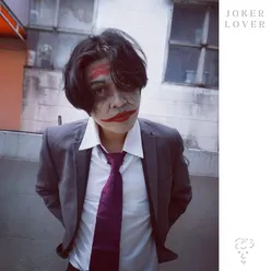 อากาศหายใจ / เริ่มหมดไป (JOKER LOVER)