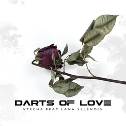 Darts Of Love Radio Edit