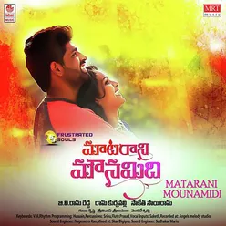 Matarani Mounamidi Theme Song