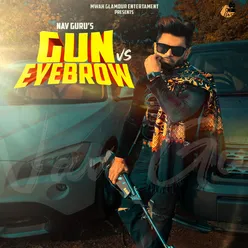 Gun Vs Eyebow