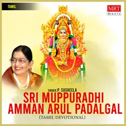 Sri Muppuradhi Amman Arul Padalgal