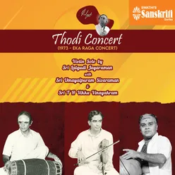 Thodi Concert (1973 - Eka Raga Concert) Live