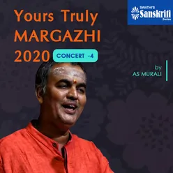 Yours Truly Margazhi 2020 - Concert 4