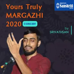 Yours Truly Margazhi 2020 Concert Live Version