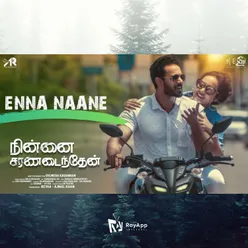 Enna Naane From "Ninnai Saranadainthen"