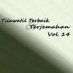 Tilawatil Terbaik & Terjemahan, Vol. 14