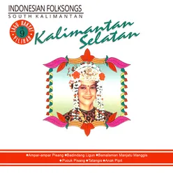Indonesian Folksongs, Vol. 9: Kalimantan Selatan