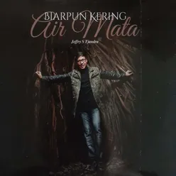 Biarpun Kering Air Mata