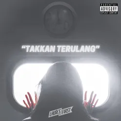 Takkan Terulang