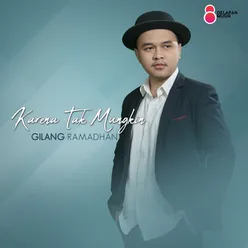 Karena Tak Mungkin