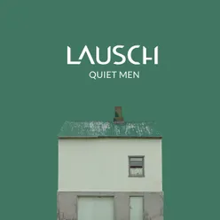 Quiet Men