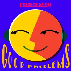 Good Problems