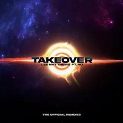 Takeover - The Official Remixes
