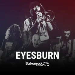 Eyesburn Live at Balkanrock Sessions