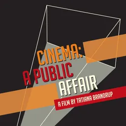 Cinema: A Public Affair Original Soundtrack