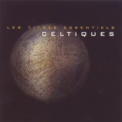 Les titres essentiels celtiques-Celtic