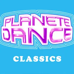 Compilation : planete dance classics