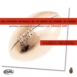 Les hymnes officiels de la Coupe du Monde de Rugby-National Anthems Rugby World Cup France