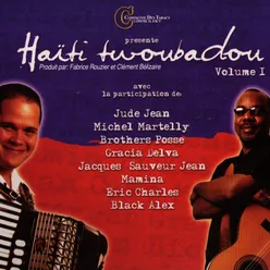 Haïti twoubadou-Vol. 1