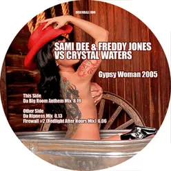 Gypsy Woman 2006 (La-Da-Dee)-The Disco Boys Remix