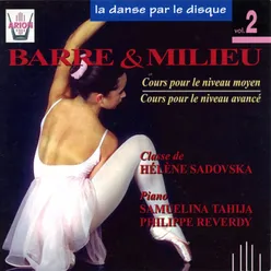 La danse par le disque, vol. 2 : Barre & Milieu, Cours niveaux moyen & avancé