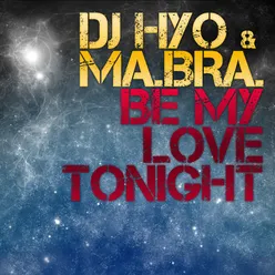 Be My Love Tonight-Ma.Bra. Extended Mix