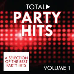Total Party Hits, Vol. 1-A Selection of the Best Party Hits