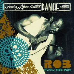 Funky Rob Way-Analog Africa Dance Edition No. 2