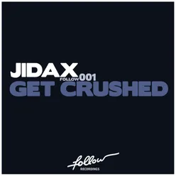 Get Crushed-Jean Philips, Lutz Markwirth Remix