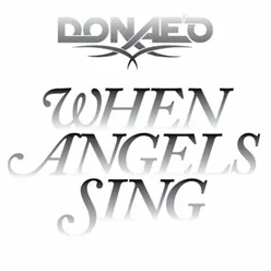 When Angels Sing-Toddla T Remix