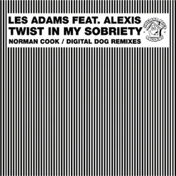 Twist in My Sobriety-Gauzz Remix