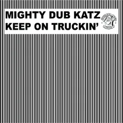 Keep On Truckin'-Original