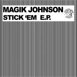 Stick 'Em EP