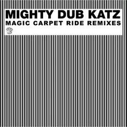 Magic Carpet Ride-The House Moguls Remix