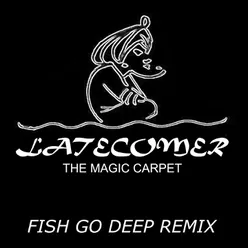 The Magic Carpet-Fish Go Deep Dub