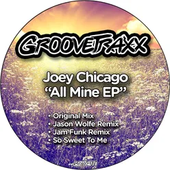 All Mine-Jason Wolfe's Chi-Town Remix