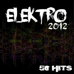 Elektro 2012: 50 Hits