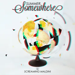 Summer, Somewhere-Fridge Poetry Remix