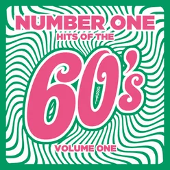 Number 1 Hits of the 60s, Vol. 1