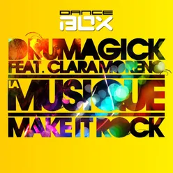 La Musique-Drumagick in da house remix