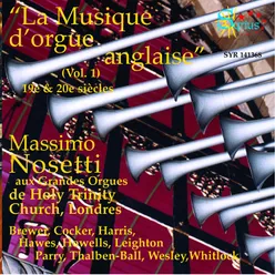 La musique d'orgue anglaise, vol. 1